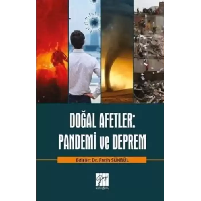 Doğal Afetler: Pandemi ve Deprem