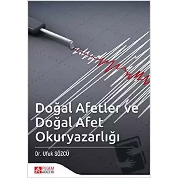 Doğal Afetler ve Doğal Afet Okuryazarlığı