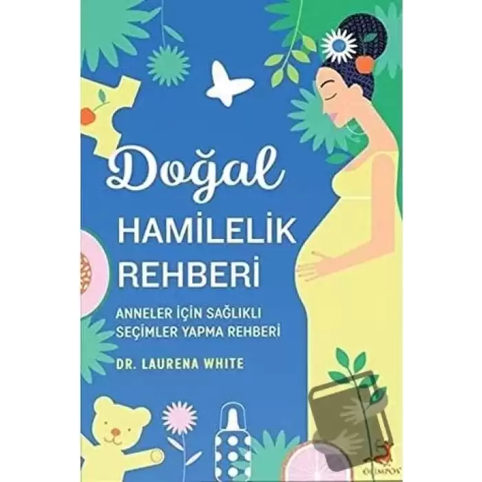 Doğal Hamilelik Rehberi