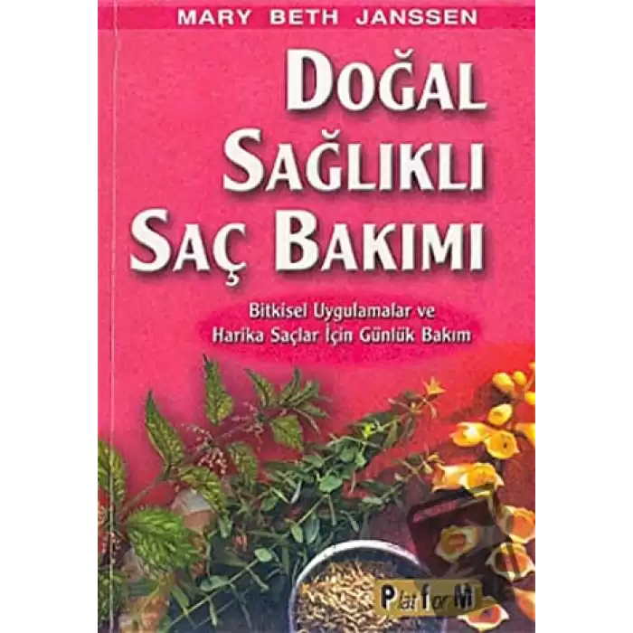 Doğal Sağlıklı Saç Bakımı