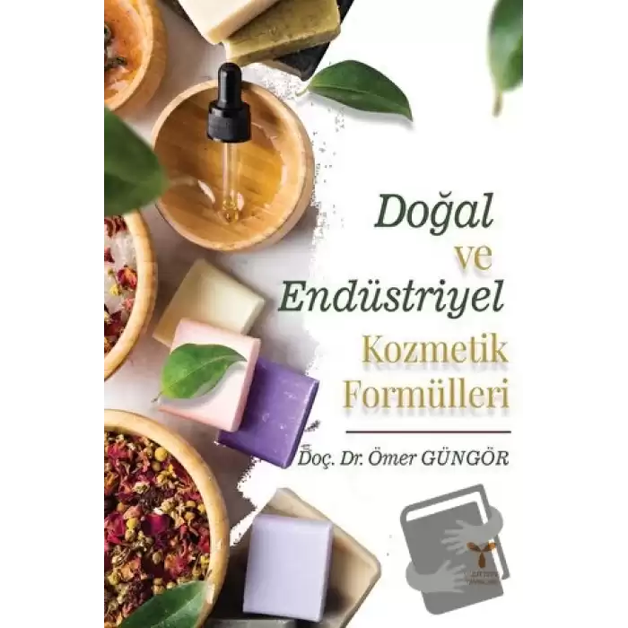 Doğal Ve Endüstriyel Kozmetik Formülleri