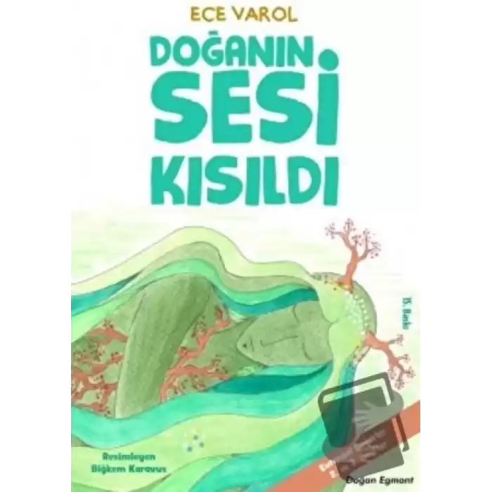 Doğanın Sesi Kısıldı