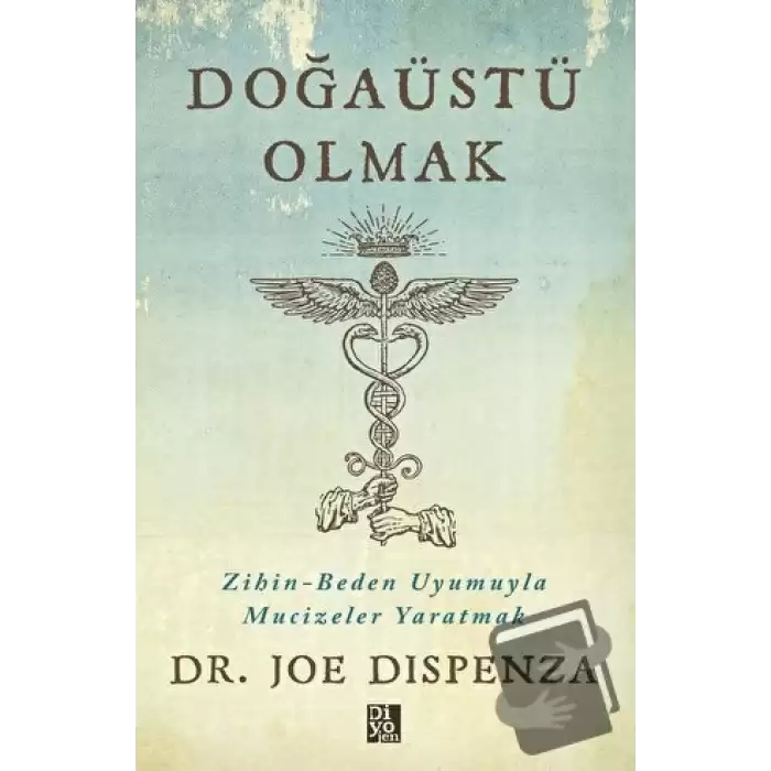 Doğaüstü Olmak