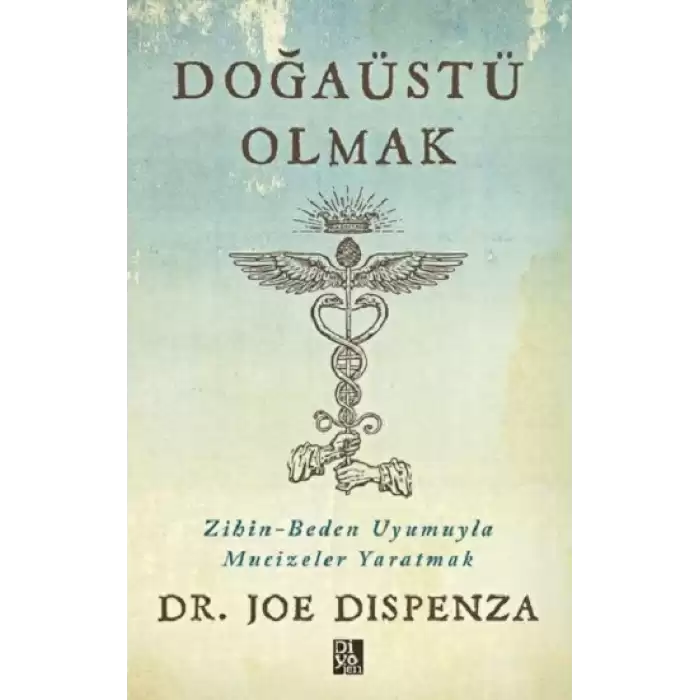 Doğaüstü Olmak