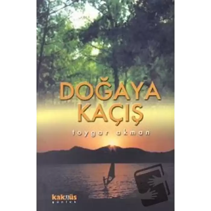 Doğaya Kaçış