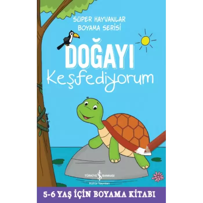 Doğayı Keşfediyorum - Süper Hayvanlar Boyama Serisi