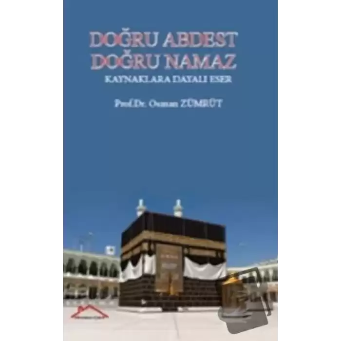 Doğru Abdest Doğru Namaz