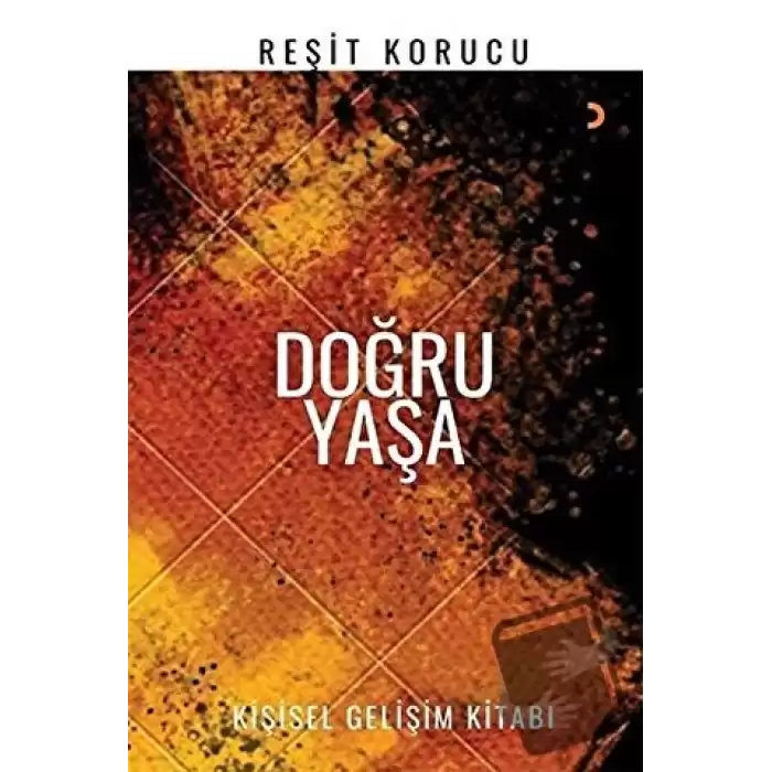 Doğru Yaşa