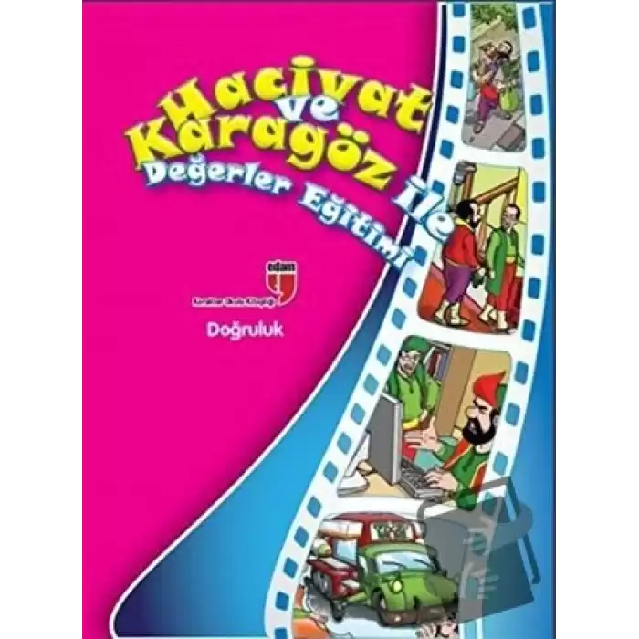 Doğruluk - Hacivat ve Karagöz ile Değerler Eğitimi