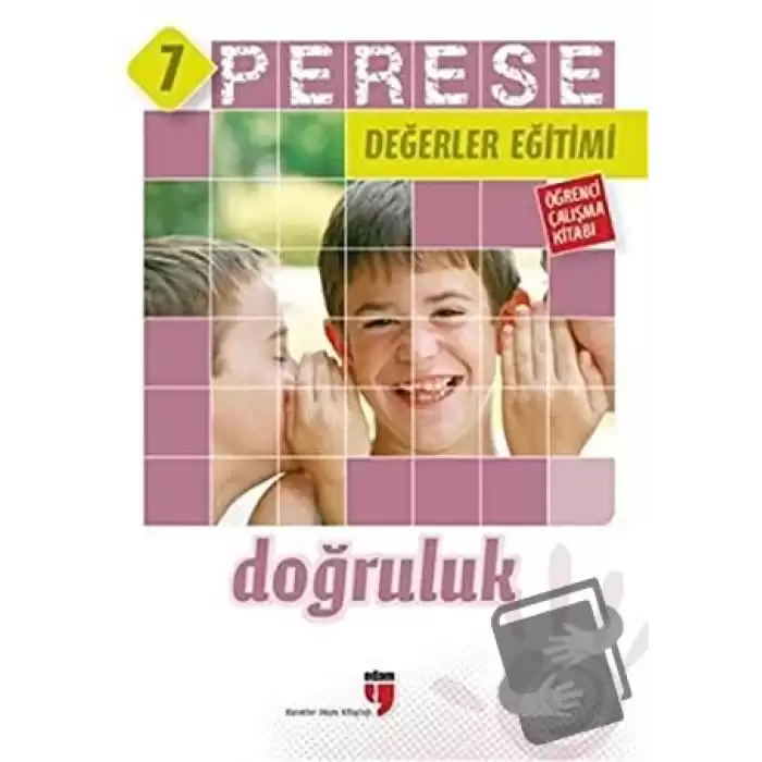 Doğruluk (Öğrenci Çalışma Kitabı) - Perese Değerler Eğitimi 7