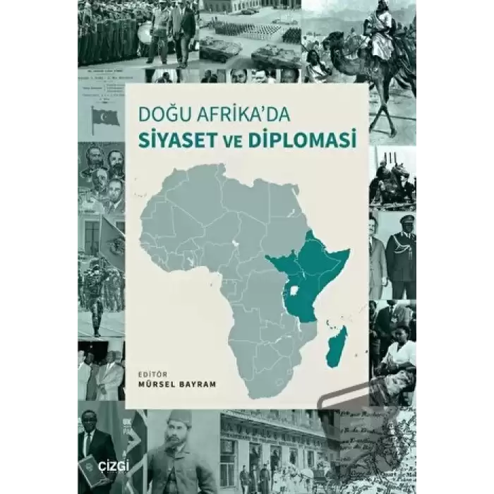 Doğu Afrika’da Siyaset ve Diplomasi