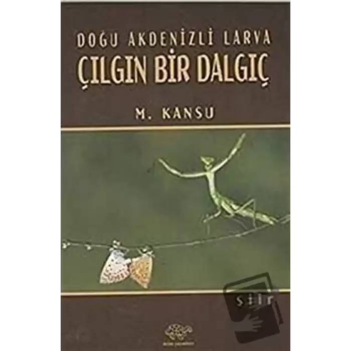 Doğu Akdenizli Larva Çılgın Bir Dalgıç