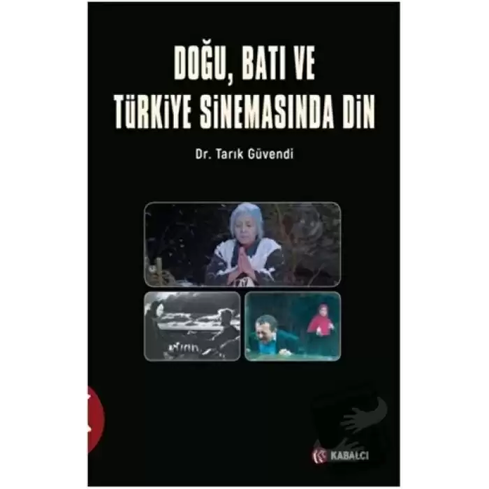 Doğu, Batı ve Türkiye Sinemasında Din