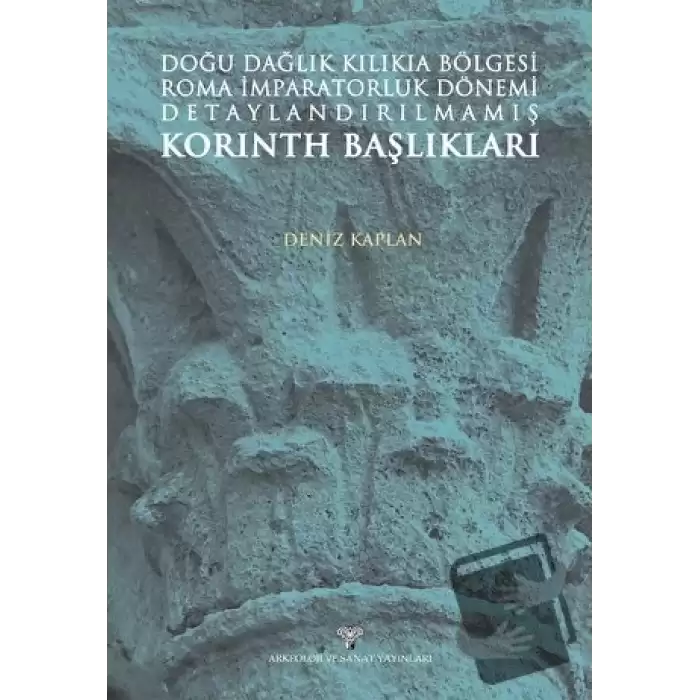 Doğu Dağlık Kilikia Bölgesi Roma İmparatorluk Dönemi Detaylandırılmamış Korinth Başlıkları