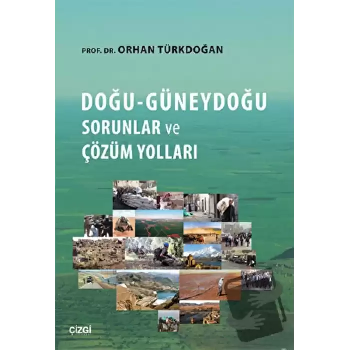 Doğu-Güneydoğu Sorunlar ve Çözüm Yolları