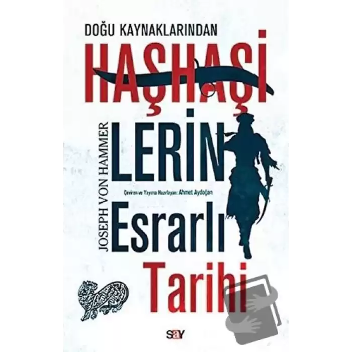 Doğu Kaynaklarından Haşhaşilerin Esrarlı Tarihi