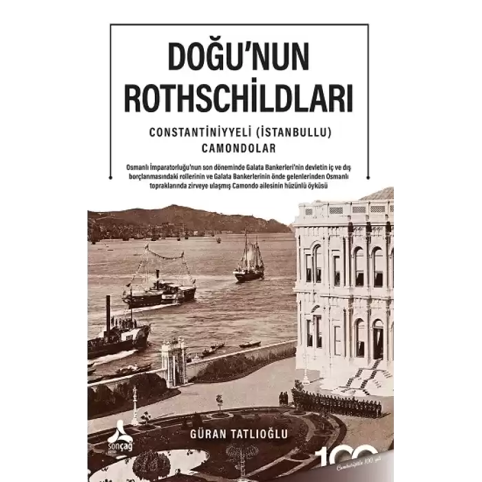 Doğunun Rothschildları Constantiniyyeli (İstanbullu) Camondolar