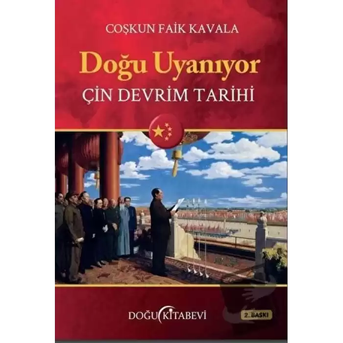 Doğu Uyanıyor - Çin Devrim Tarihi