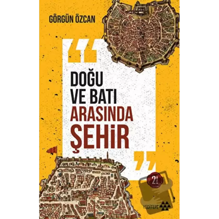 Doğu ve Batı Arasında Şehir