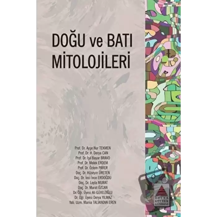 Doğu ve Batı Mitolojileri