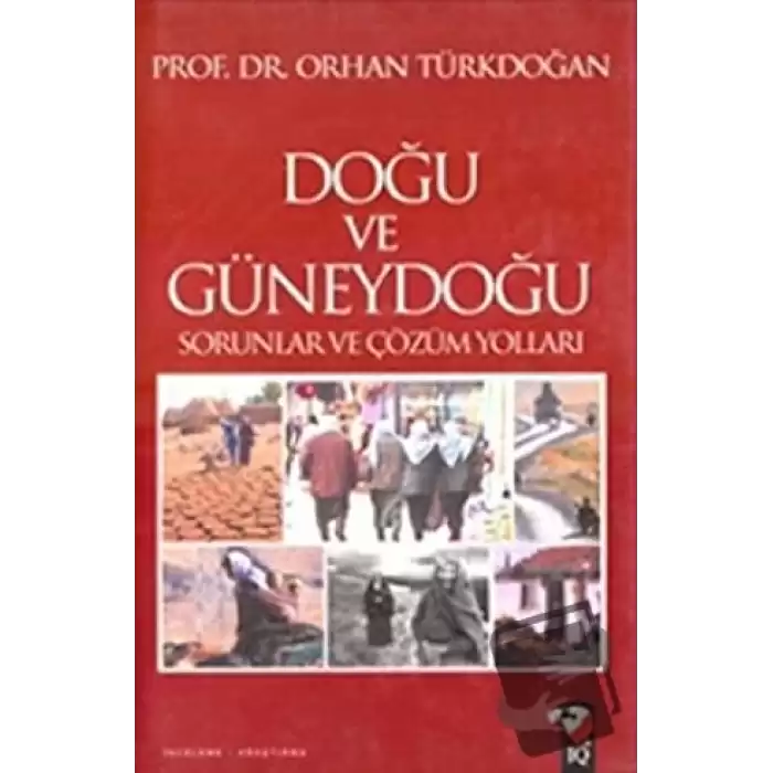 Doğu ve Güneydoğu Sorunları ve Çözüm Yolları (Ciltli)