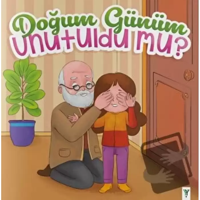 Doğum Günüm Unutuldu Mu?