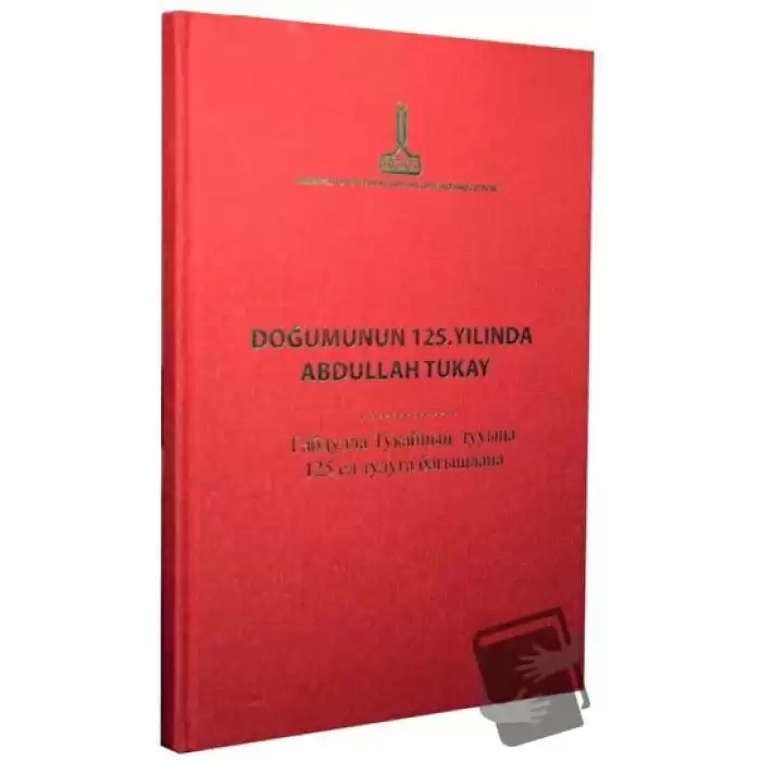 Doğumunun 125. Yılında Abdullah Tukay: İstanbul, 18 Kasım 2011