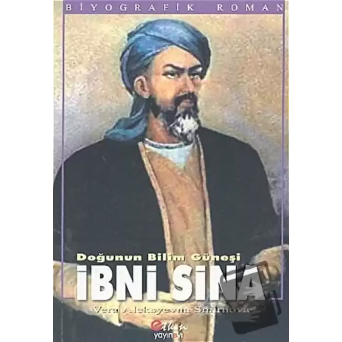 Doğunun Bilim Güneşi İbni Sina