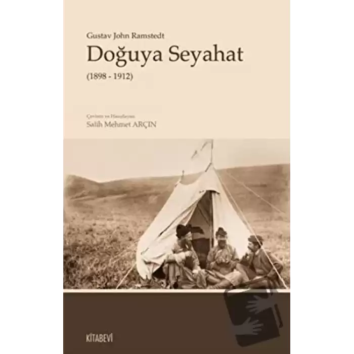 Doğuya Seyahat (1898 - 1912)