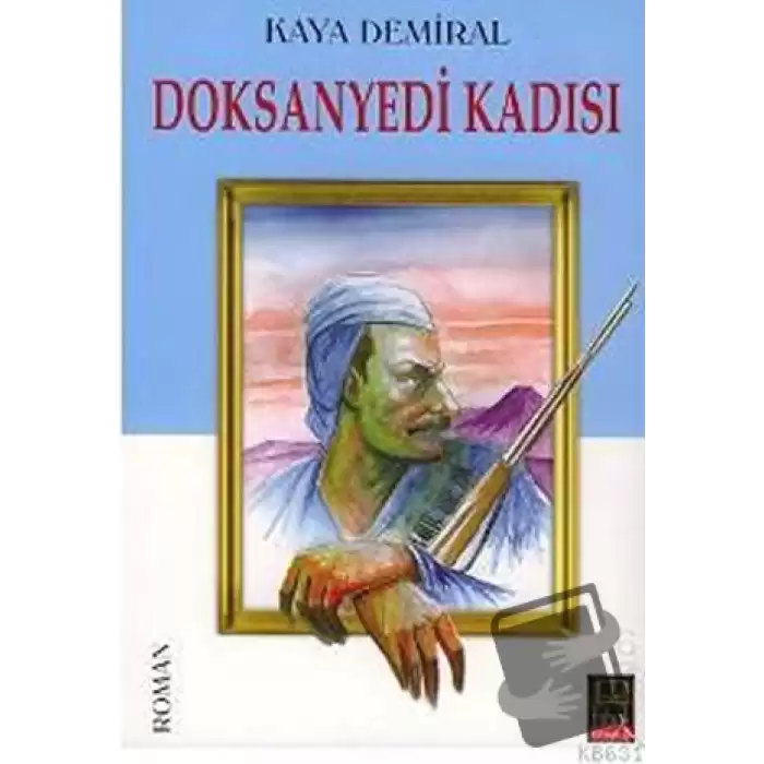 Doksanyedi Kadısı