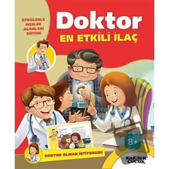 Doktor En Etkili İlaç - Doktor Olmak İstiyorum