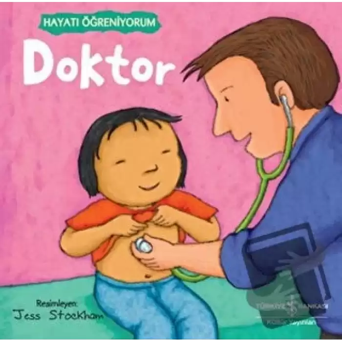 Doktor - Hayatı Öğreniyorum