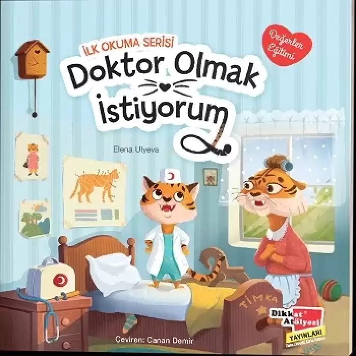 Doktor Olmak İstiyorum Değerler Eğitimi İlk Okuma Serisi