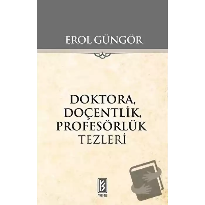 Doktora Doçentlik Profesörlük Tezleri