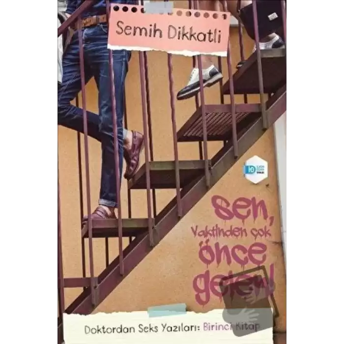 Doktordan Seks Yazıları: Birinci Kitap