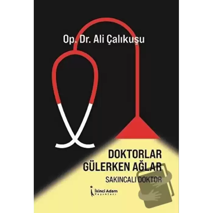 Doktorlar Gülerken Ağlar