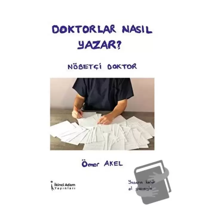 Doktorlar Nasıl Yazar?