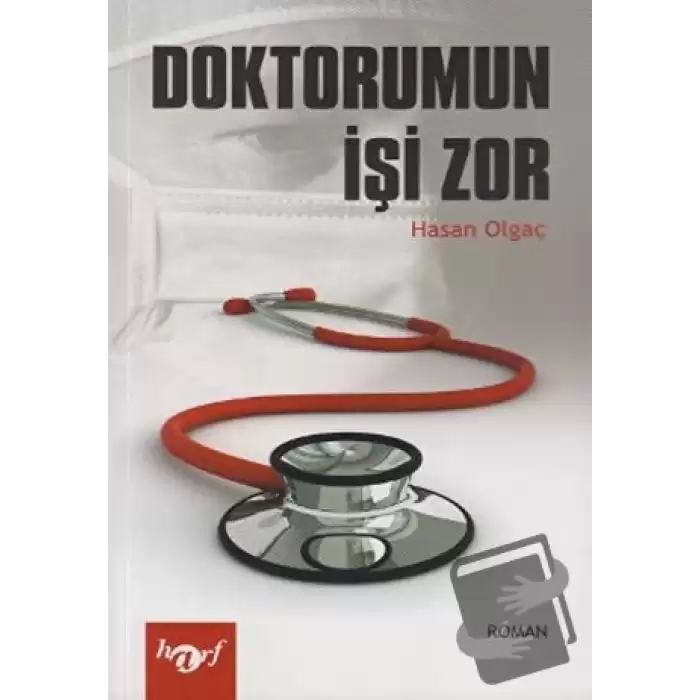 Doktorumun İşi Zor