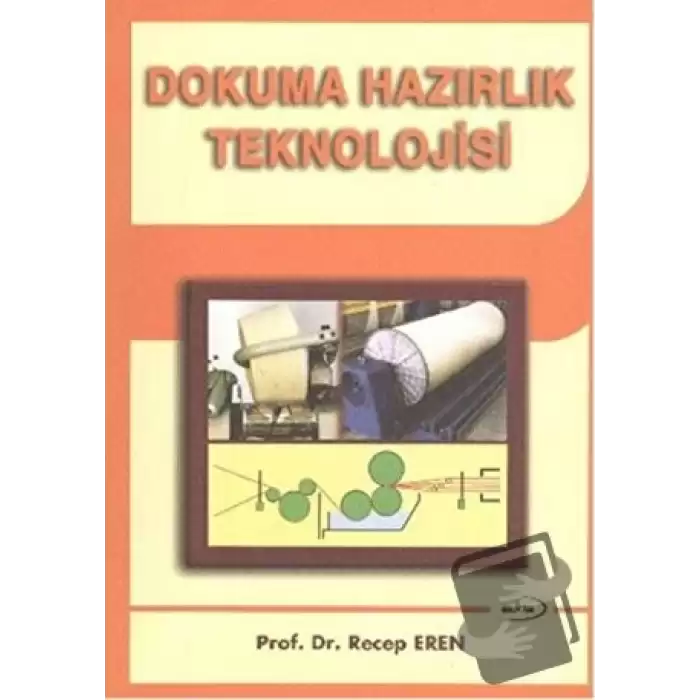 Dokuma Hazırlık Teknolojisi