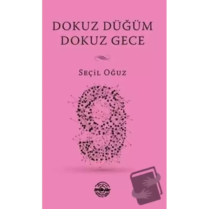 Dokuz Düğüm Dokuz Gece