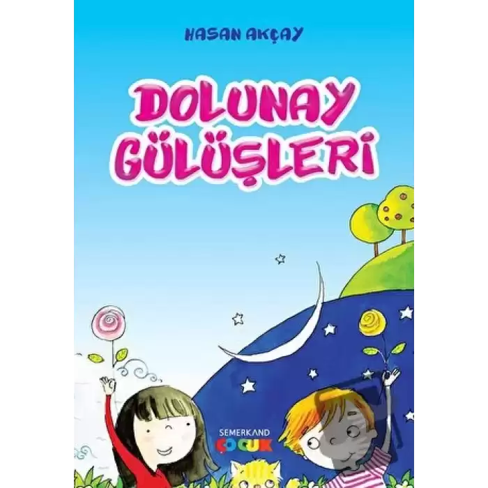 Dolunay Gülüşleri