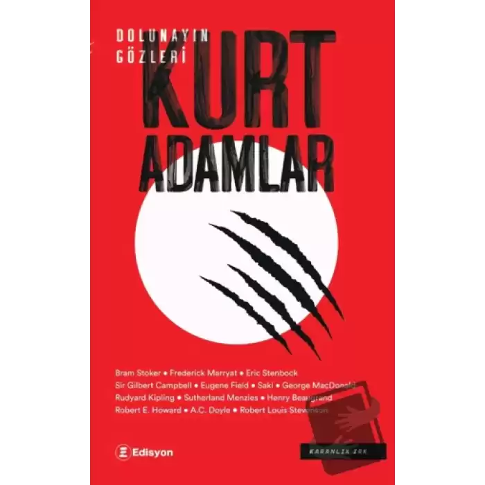 Dolunayın Gözleri: Kurt Adamlar