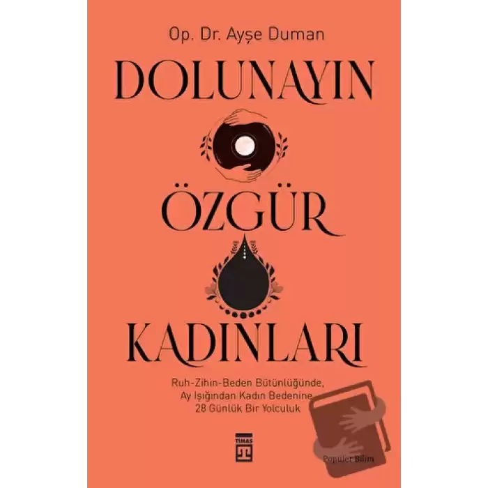 Dolunayın Özgür Kadınları