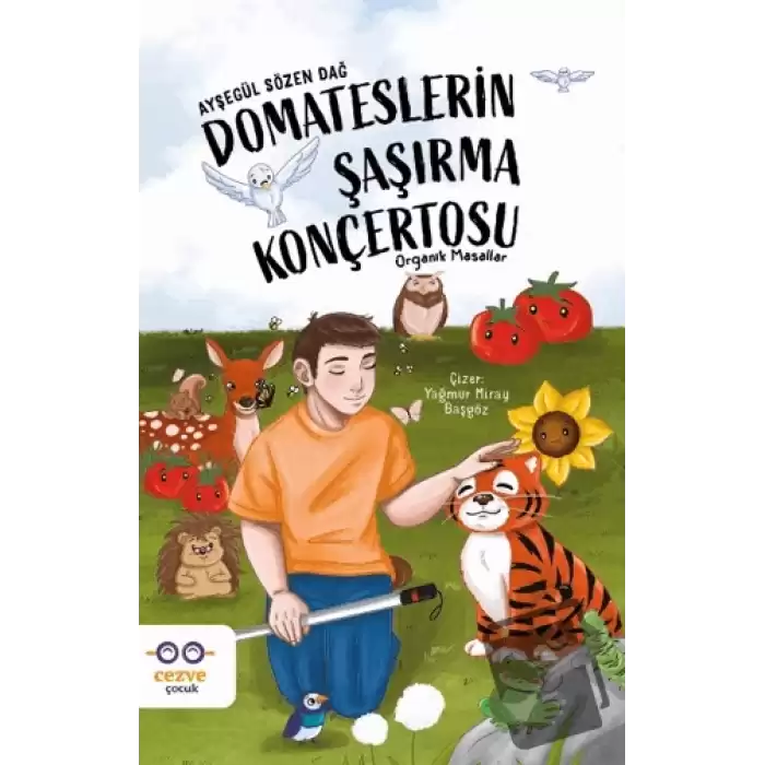 Domateslerin Şaşırma Konçertosu – Organik Masallar