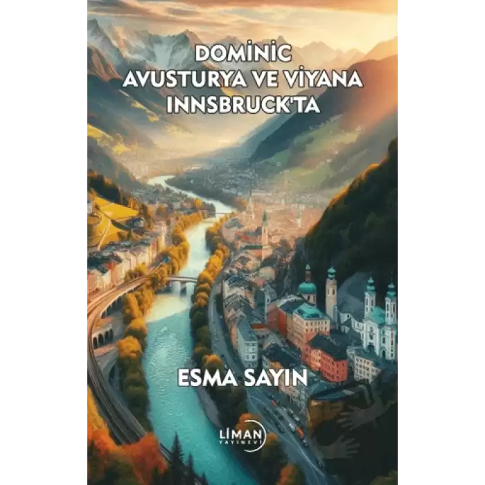 Dominic Avusturya ve Viyana Innsbruckta