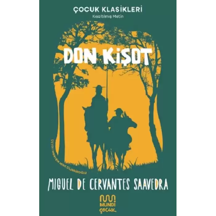 Don Kişot - Çocuk Klasileri Kısaltılmış Metin