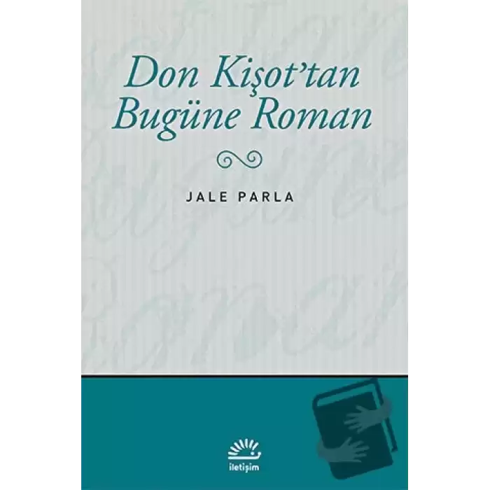 Don Kişot’tan Bugüne Roman