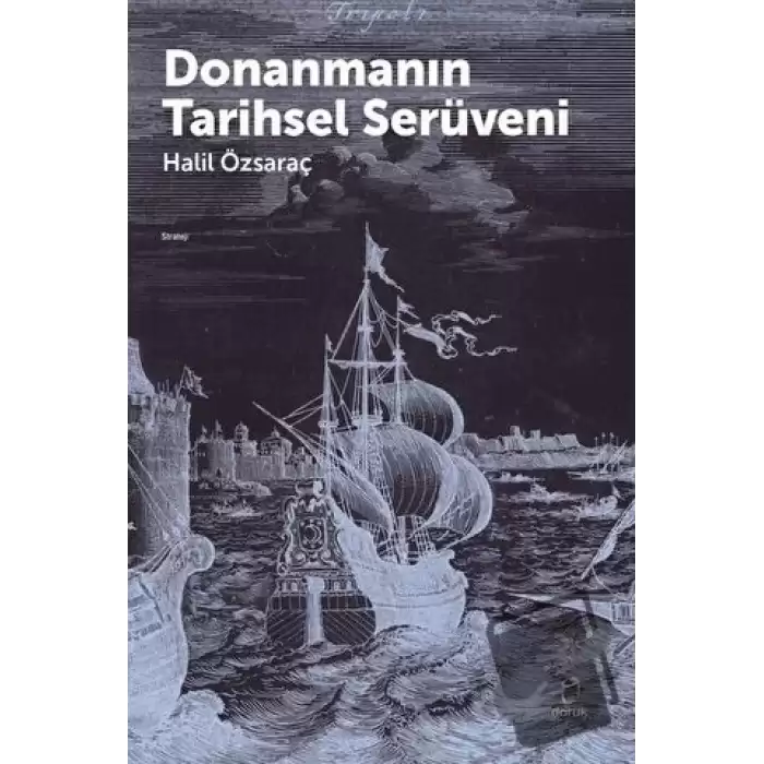 Donanmanın Tarihsel Serüveni