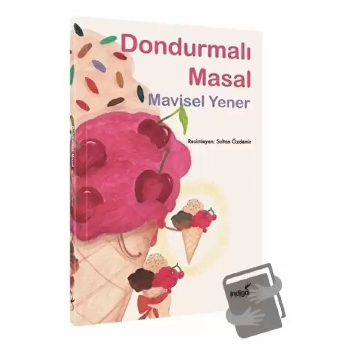 Dondurmalı Masal