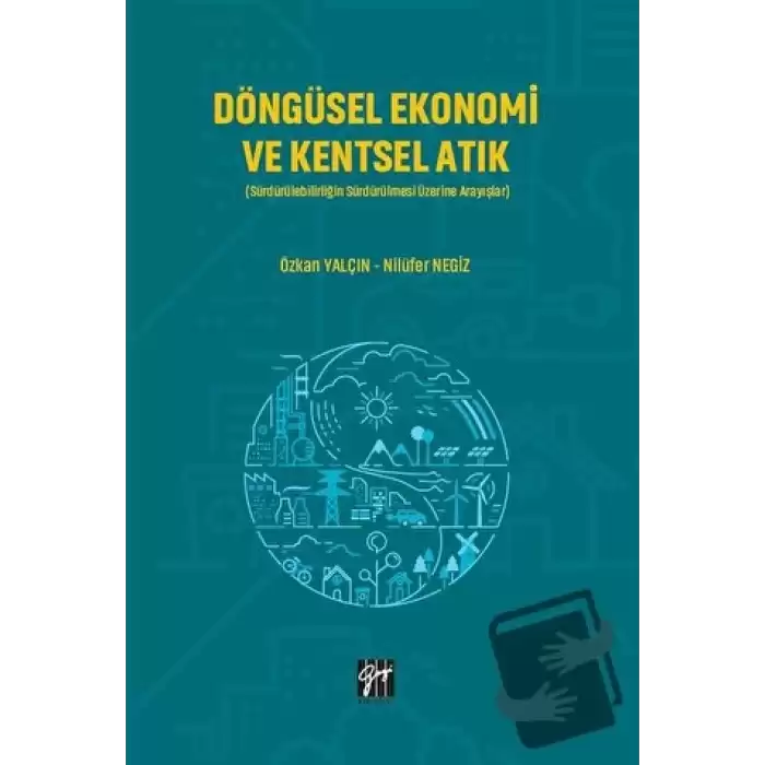 Döngüsel Ekonomi ve Kentsel Atık